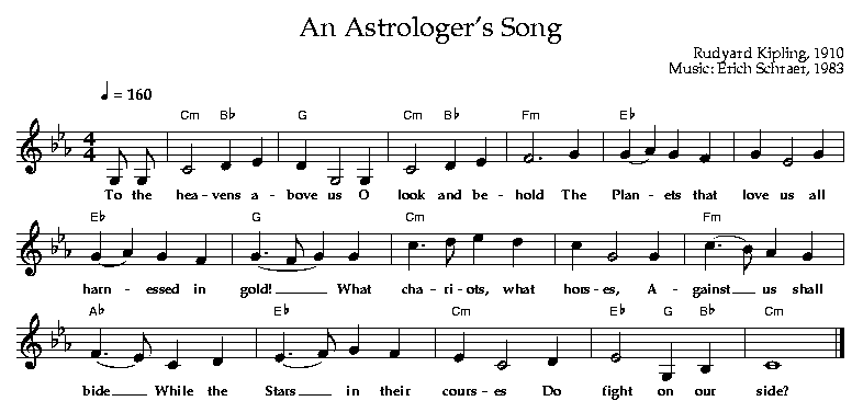 An Astrologer's Song, by Rudyard Kipling, 1910, Music by Erich Schraer, 1983