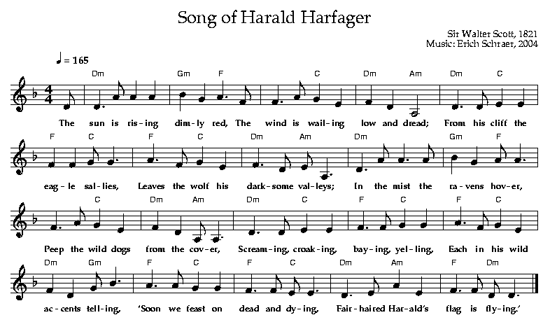 Song of Harald Harfager, by Sir Walter Scott, 1821, Music by Erich Schraer, 2004, (c)2004